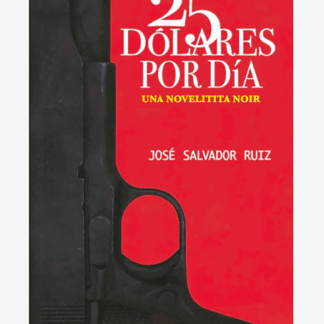 25 dólares por día - Serie RedRum [11]