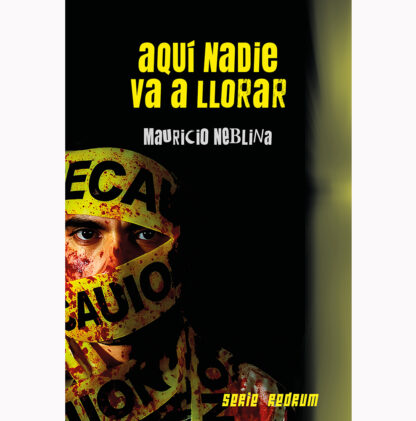 Portada de "Aquí nadie va a llorar" (Serie RedRum 22, 2025)